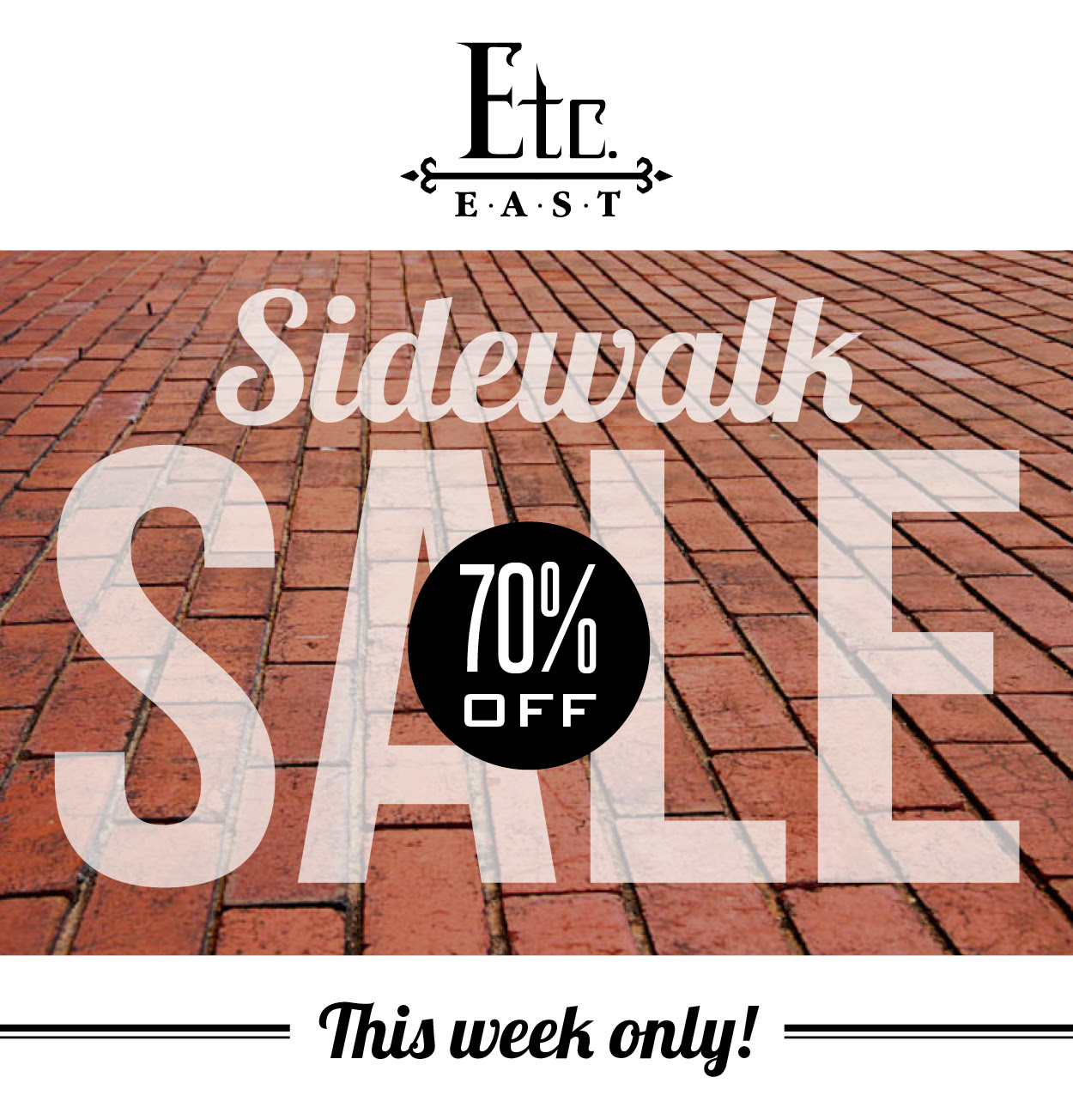 Etc East Sidewalk sale