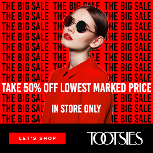The Big Sale at Tootsies – 50% off!
